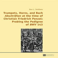 Trube, rogovi i Bachovi spisi u vrijeme Christiana Friedricha Penzela: istraživanje rodoslovlja u MIB-u