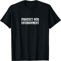 Ženske majice za zaštitu okoliša poklon majice s okruglim vratom za zabave